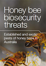 Honey bee biosecurity threats